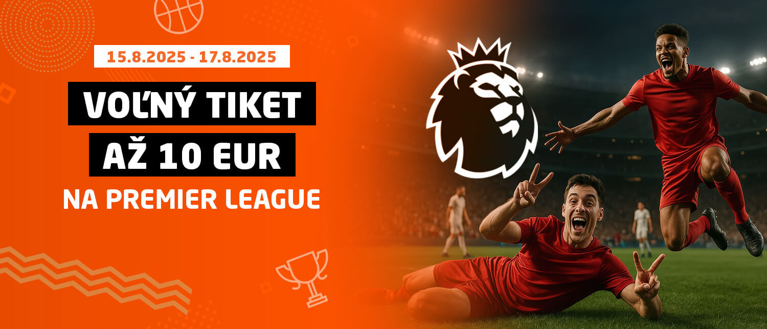 Voľný tiket až 10 EUR na Premier League