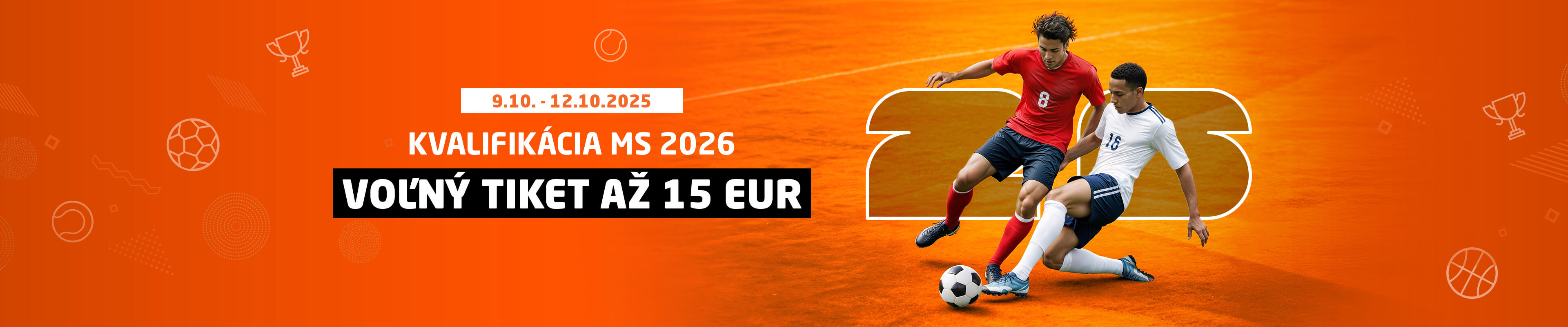 Kvalifikácia MS 2026 - Voľný tiket až 15 EUR