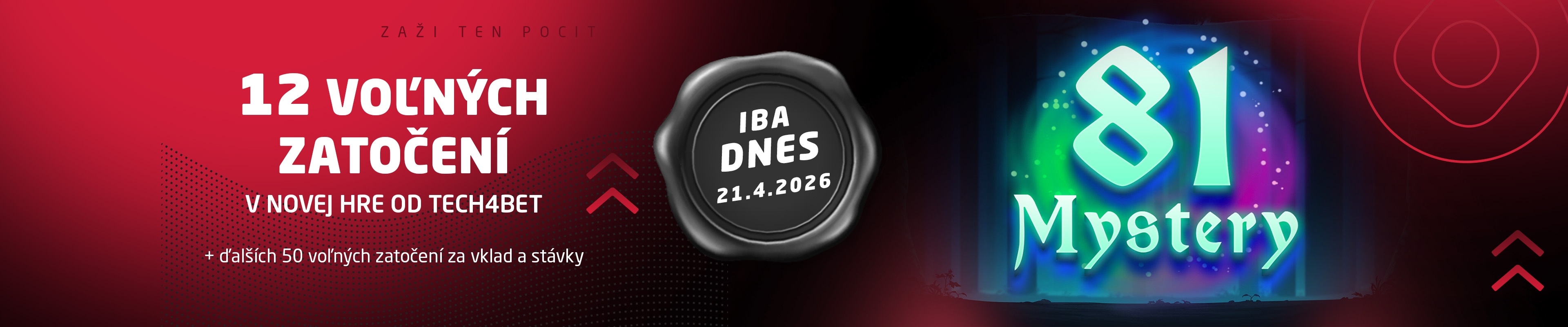 Len dnes, využi až 12 voľných zatočení