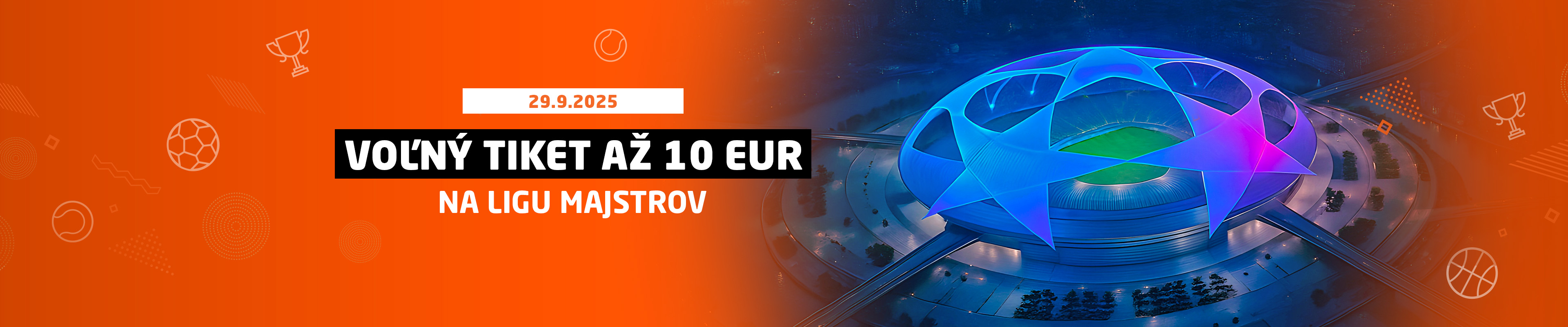 Voľný tiket až 10 EUR na Ligu majstrov