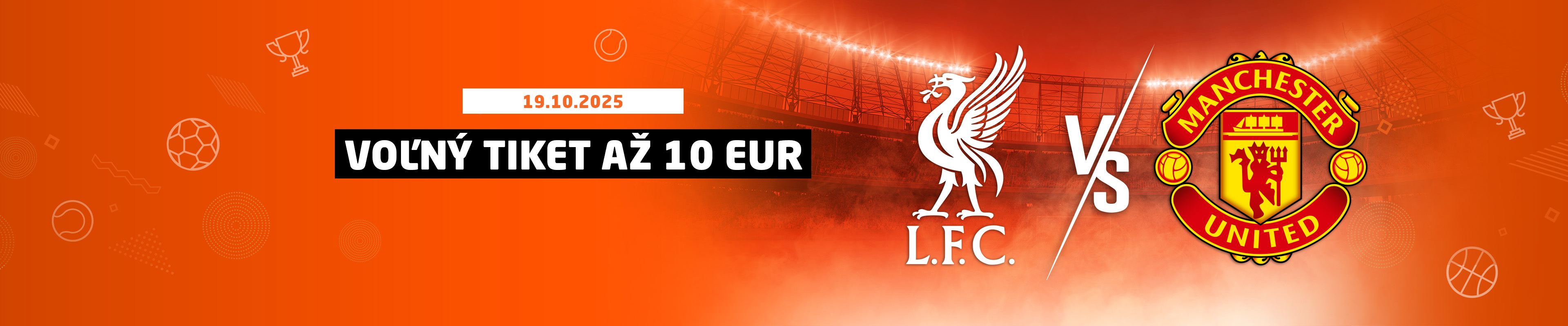 FC Liverpool vs. Manchester United – futbalový sviatok s bonusom