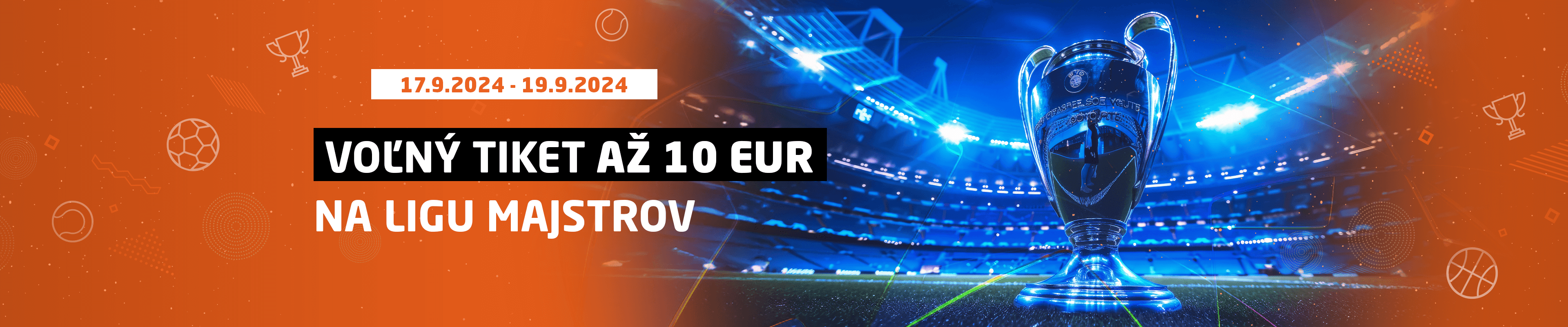 Liga majstrov - Voľný tiket až 10 EUR